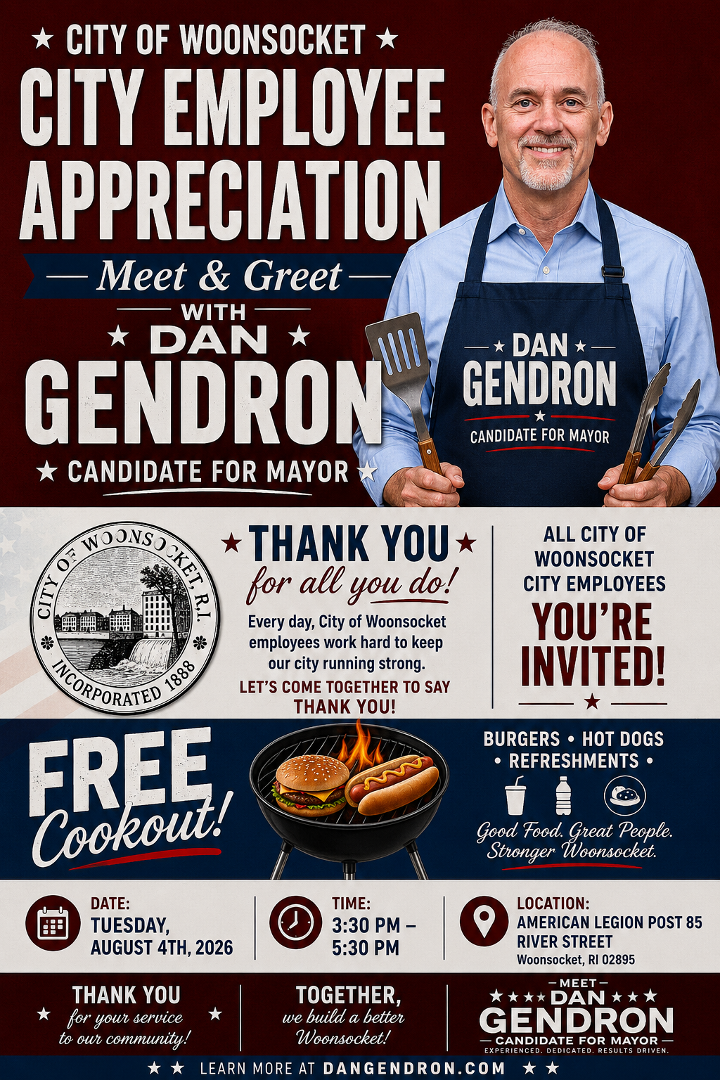 City of Woonsocket City Employee Appreciation meet and greet with Dan Gendron on Tuesday, August 4th, 2026 from 3:30 PM to 5:30 PM at American Legion Post 85, River Street.